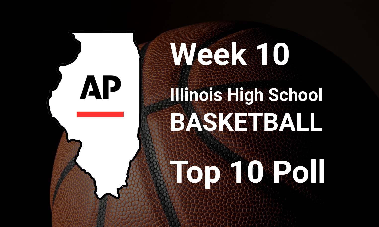 '21-'22 Week 10: Illinois High School Basketball Top 10 Poll