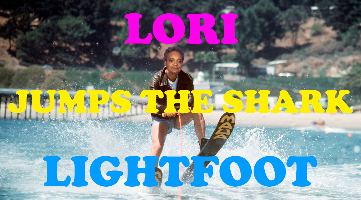 Opinion: Lori Lightfoot Jumps the Shark